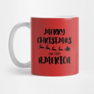 Merry Christmas, love from America Mug